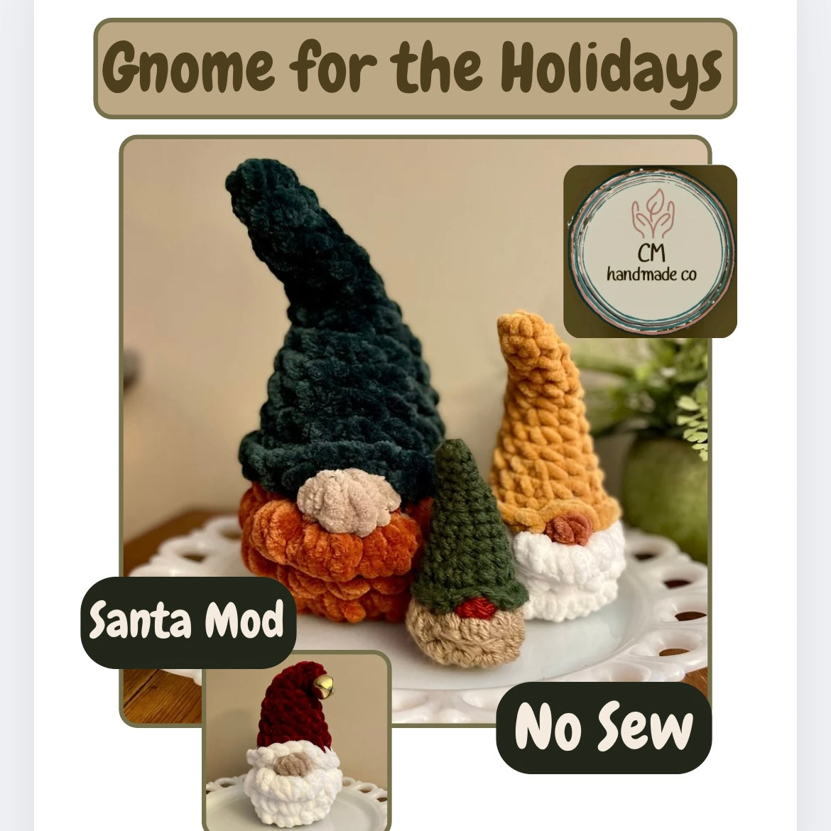 Gnome for the Holidays - PDF CROCHET PATTERN
